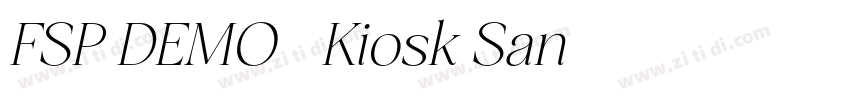 FSP DEMO   Kiosk San字体转换